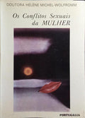 OS CONFLITOS SEXUAIS DA MULHER. [CAPA DA PORTIGÁLIA]