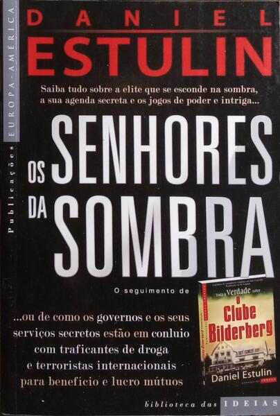 OS SENHORES DA SOMBRA.