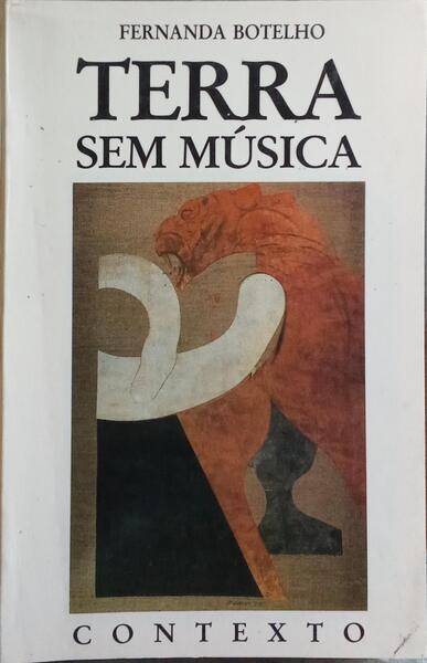 TERRA SEM MÚSICA. [2.ª EDIÇÃO]