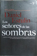 LOS SEÑORES DE LAS SOMBRAS.