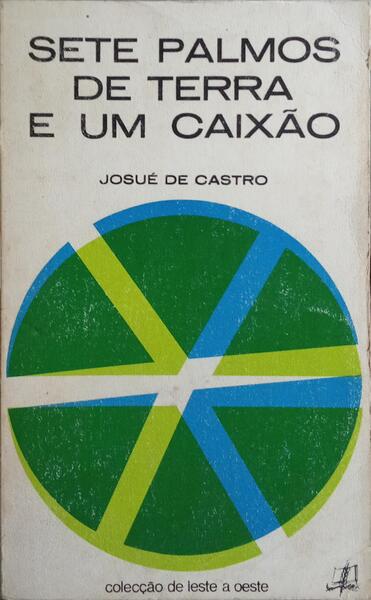 SETE PALMOS DE TERRA E UM CAIXÃO.