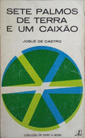 SETE PALMOS DE TERRA E UM CAIXÃO.