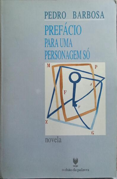 PREFÁCIO PARA UMA PERSONAGEM SÓ.