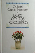DOZE CONTOS PEREGRINOS. [2.ª EDIÇÃO]