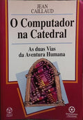 O COMPUTADOR NA CATEDRAL.