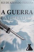A GUERRA E A LITERATURA.