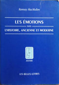 LES ÉMOTIONS DANS L'HISTOIRE ANCIENNE ET MODERNE.