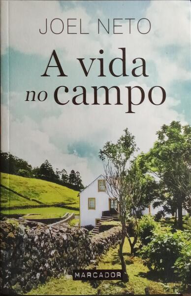 A VIDA NO CAMPO. [2.ª EDIÇÃO]