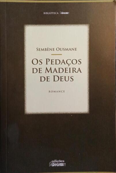 OS PEDAÇOS DE MADEIRA DE DEUS.