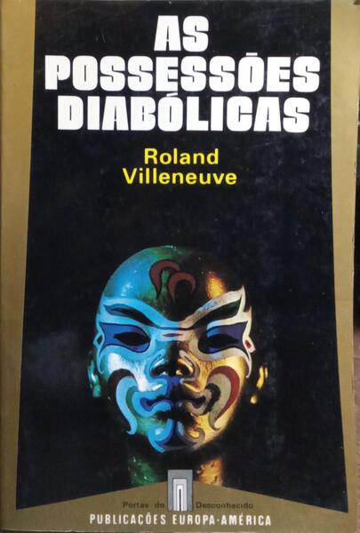 AS POSSESSÕES DIABÓLICAS.
