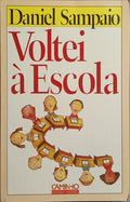 VOLTEI À ESCOLA. [4.ª EDIÇÃO]