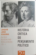 HISTÓRIA CRÍTICA DO PENSAMENTO POLÍTICO. [VOL. I]