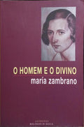 O HOMEM E O DIVINO.