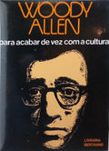 PARA ACABAR DE VEZ COM A CULTURA. [6.ª EDIÇÃO]