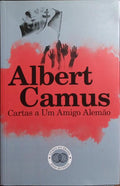 CARTAS A UM AMIGO ALEMÃO.