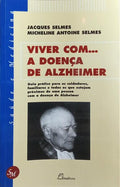 VIVER COM... A DOENÇA DE ALZHEIMER.