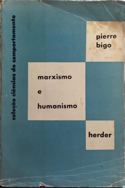 MARXISMO E HUMANISMO.