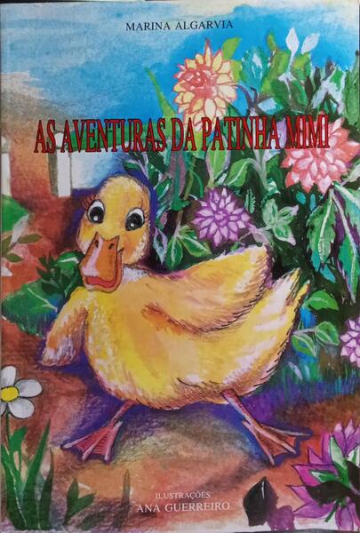 AS AVENTURAS DA PATINHA MIMI.