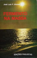 FERMENTO NA MASSA.