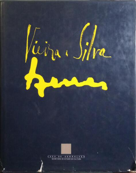 VIEIRA DA SILVA ARPAD SZENES, NAS COLECÇÕES PORTUGUESAS | DANS LES COLLECTIONS PORTUGAISES.