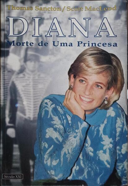 DIANA, MORTE DE UMA PRINCESA.