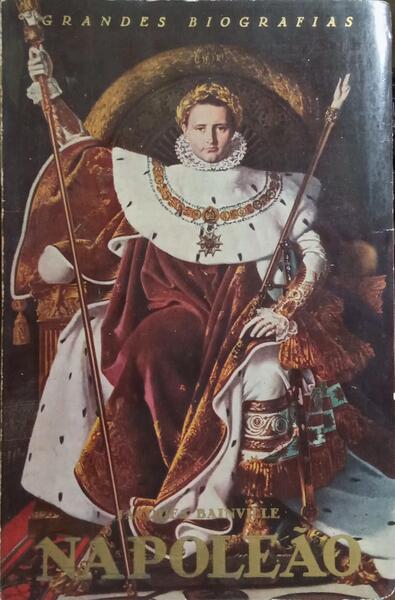 NAPOLEÃO. [2.ª EDIÇÃO]