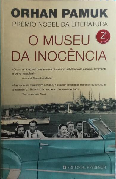 O MUSEU DA INOCÊNCIA. [2.ª EDIÇÃO]