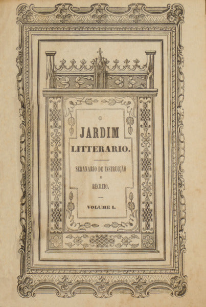 JARDIM (O) LITTERARIO, VOLUME I-VIII.