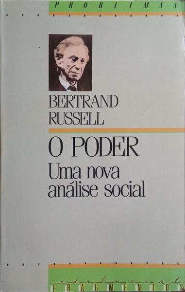 O PODER, UMA NOVA ANÁLISE SOCIAL. [2.ª EDIÇÃO]