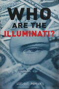 WHO ARE THE ILLUMINATI?