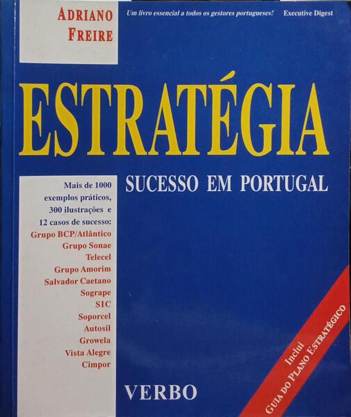 ESTRATÉGIA. SUCESSO EM PORTUGAL. [REIMPRESSÃO - 2000]