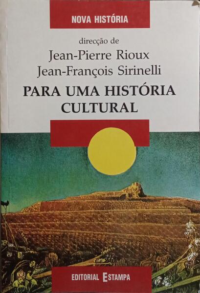 PARA UMA HISTÓRIA CULTURAL.