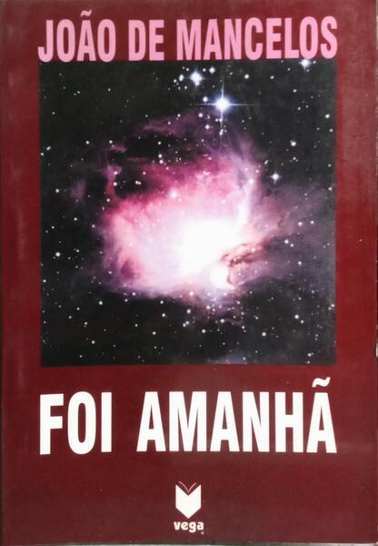 FOI AMANHÃ.