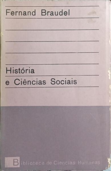 HISTÓRIA E CIÊNCIAS SOCIAIS. [2.ª EDIÇÃO]
