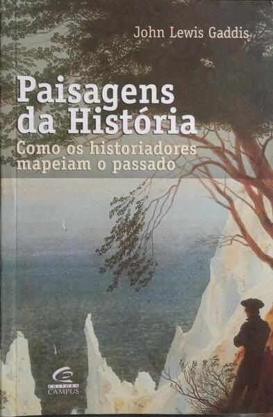 PAISAGENS DA HISTÓRIA.