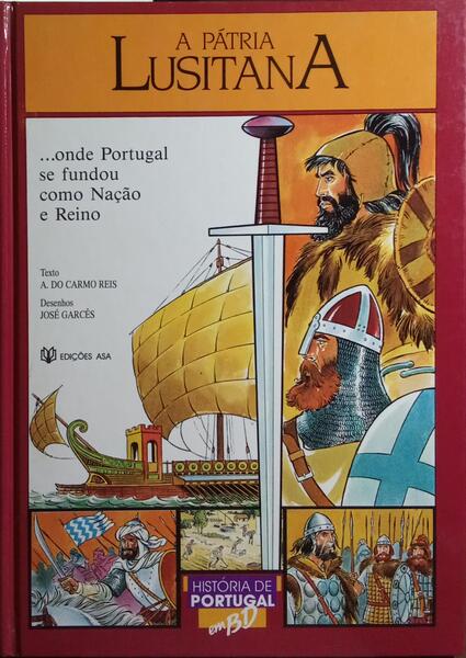 A PÁTRIA LUSITANA. [7.ª EDIÇÃO]