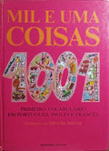 MIL E UMA COISAS, 1001.