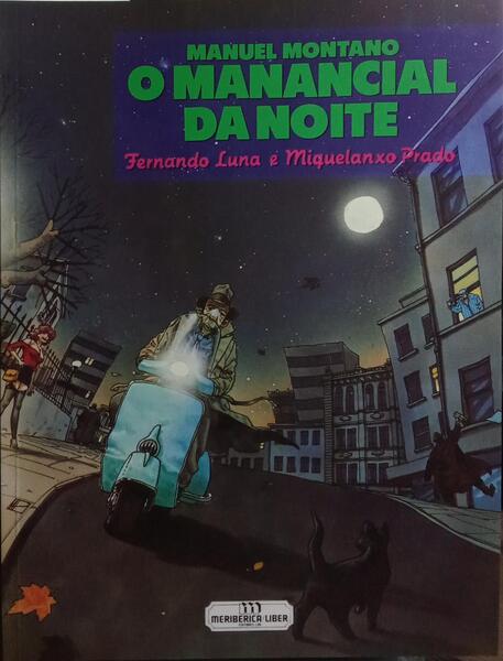 MANUEL MONTANO, O MANANCIAL DA NOITE.