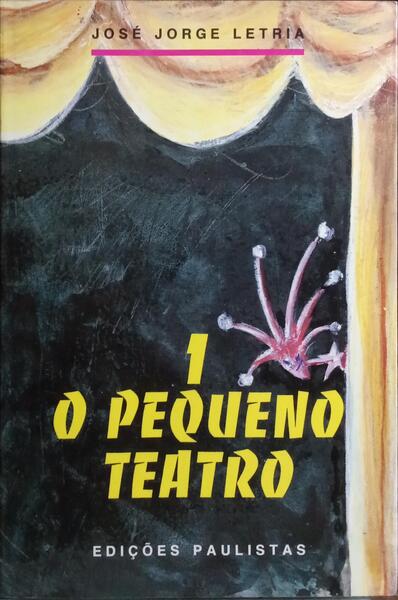 O PEQUENO TEATRO. [DED. AUTOR]