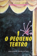 O PEQUENO TEATRO. [DED. AUTOR]