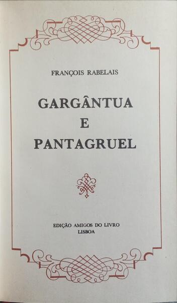 GARGÂNTUA E PANTAGRUEL.