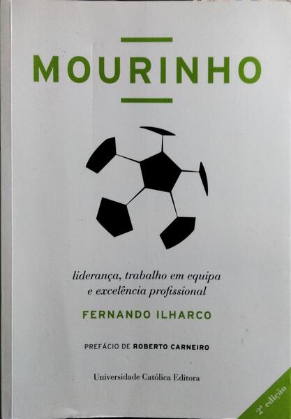MOURINHO. [2.ª EDIÇÃO]