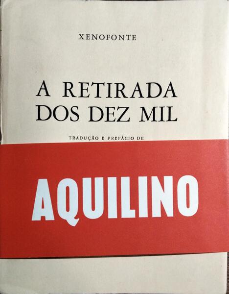 A RETIRADA DOS DEZ MIL. [C. TARJA]