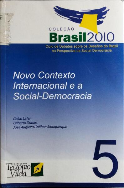 NOVO CONTEXTO INTERNACIONAL E A SOCIAL-DEMOCRACIA.
