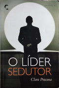 O LÍDER SEDUTOR.