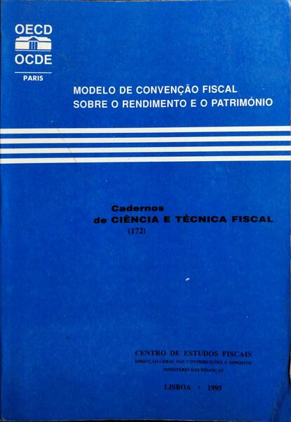 MODELO DE CONVENÇÃO FISCAL SOBRE O RENDIMENTO E O PATRIMÓNIO.