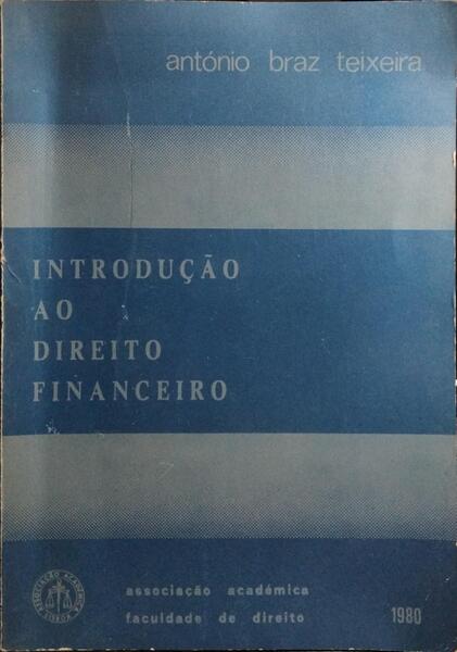 INTRODUÇÃO AO DIREITO FINANCEIRO.