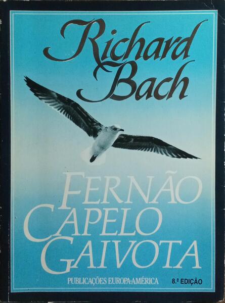 FERNÃO CAPELO GAIVOTA. [8.ª EDIÇÃO]