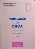 LEGISLAÇÃO DA CAÇA.