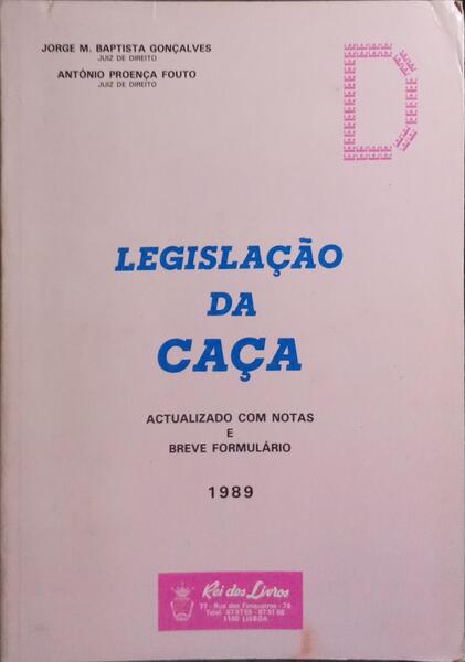LEGISLAÇÃO DA CAÇA.